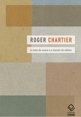 Mao Do Autor E A Mente Do Editor, A