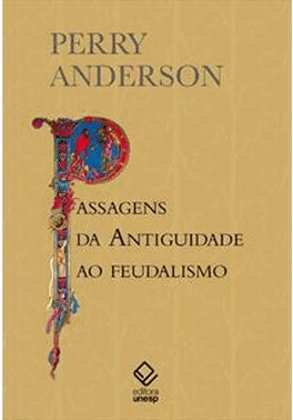 Passagens Da Antiguidade Ao Feudalismo