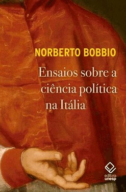 Ensaios Sobre A Ciencia Politica Na Italia