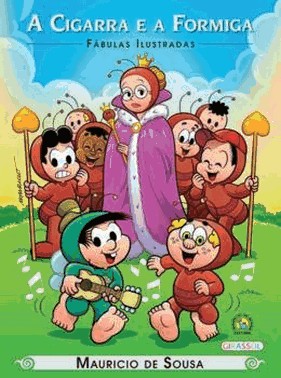 Turma Da Monica - Fabulas Ilustradas - A Cigarra E A Formiga