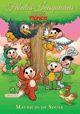 Turma Da Monica - Fabulas Inesqueciveis