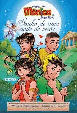 Turma Da Monica Jovem - Sonho De Uma Noite De Verao