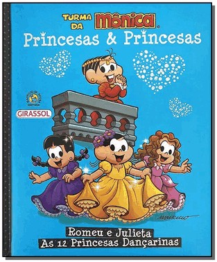 Tm Princesas & Princesas - Romeu E Julieta E As 12 Princesas Dancarinas