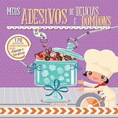 Um Doce De Adesivo: Meus Adesivos De Delicias