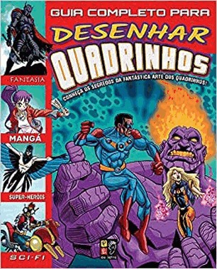 Guia Completo Para Desenhar Quadrinhos