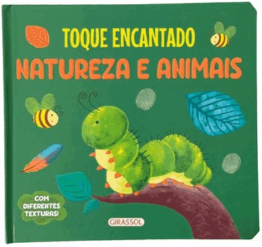 Toque Encantado: Natureza E Animais