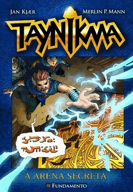 Taynikma - 05 - A Arena Secreta