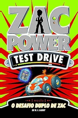 Zac Power Test Drive 13 - O Desafio Duplo De Zac