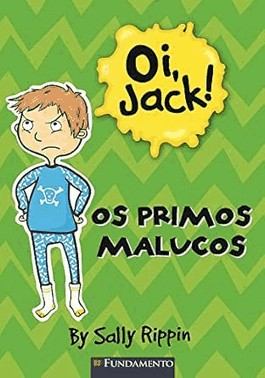 Oi, Jack! - Os Primos Malucos