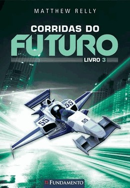 Corridas Do Futuro - 03