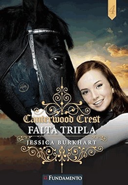 Canterwood Crest 04 - Falta Tripla