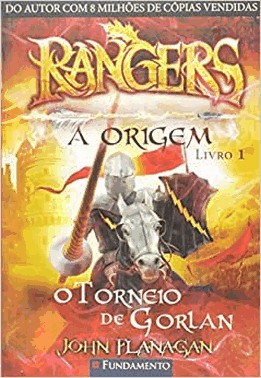 Rangers - A Origem 01 - O Torneio De Gorlan