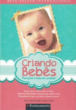 Criando Bebes - 3 Ed