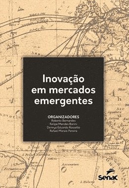 Inovacao Em Mercados Emergentes
