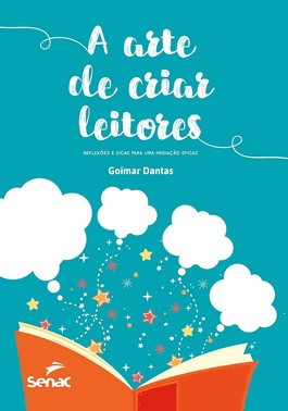 A Arte De Criar Leitores