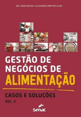 Gestao De Negocios De Alimentacao - Vol. 02