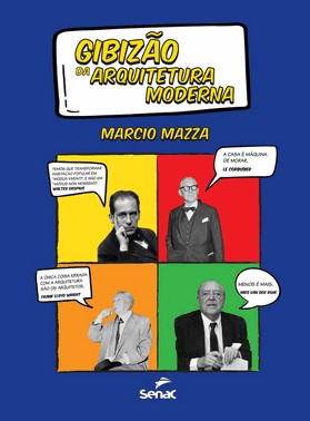 Gibizao Da Arquitetura Moderna