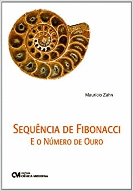 Sequencia De Fibonacci E O Numero De Ouro
