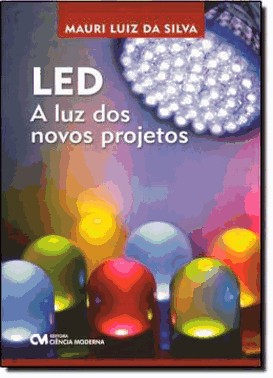 Led - A Luz Dos Novos Projetos