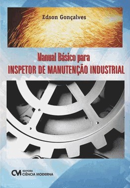 Manual Basico Para Inspetor De Manutencao Industrial
