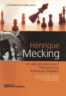 Henrique Mecking - Vencedor Dos Interzonais  E Participante Dos Torneios De Candidatos