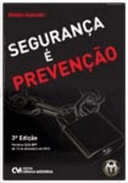 Seguranca E Prevencao - 3 Ed
