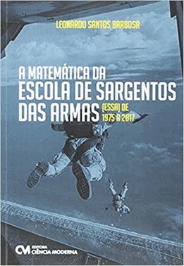 A Matematica Da Escola De Sargento Das Armas