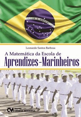 Matematica Da Escola De Aprendizes-Marinheiros, A