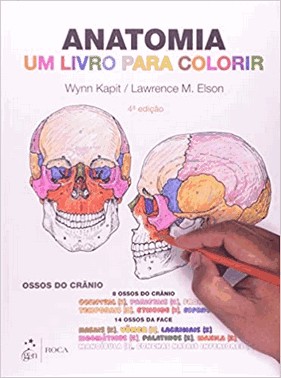 Anatomia - Um Livro Para Colorir - Ossos Do Cranio - 4 Ed Anatomia - Um Livro Para Colorir - Ossos Do Cranio - 4 Ed