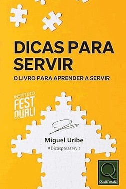 Dicas Para Servir - O Livro Para Aprender A Servir