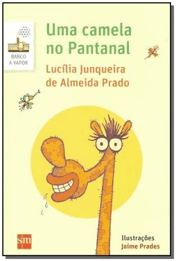 Uma Camela No Pantanal - 02Ed/17