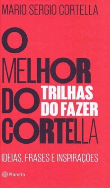 O Melhor Do Cortella 2