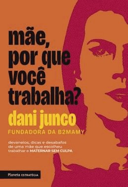 Mae, Porque Voce Trabalha?