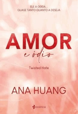 Amor E Odio - Twisted Hate Amor E Odio - Twisted Hate