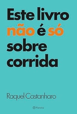 Este Livro Nao E So Sobre Corrida