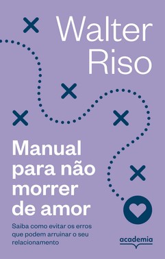 Manual Para Não Morrer De Amor