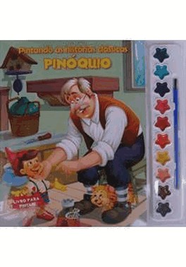 Pintando As Hist.Classicas - Pinoquio