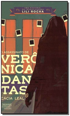 Assassinato De Veronica Dantas, O