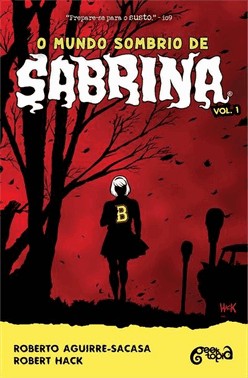 O Mundo Sombrio De Sabrina - Vol.1