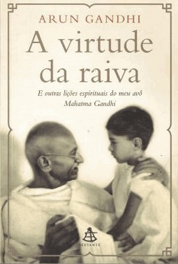 Virtude Da Raiva, A