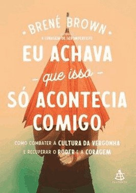 Eu Achava So Acontecia Comigo