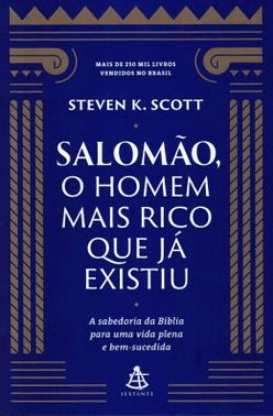 Salomao, O Homem Mais Rico Que Ja Existiu