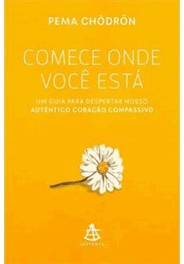 Comece Onde Voce Esta