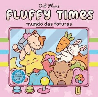 Fluffy Times - Mundo Das Fofuras