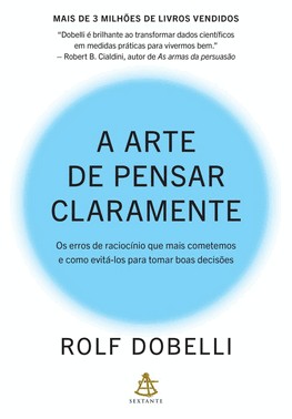 A Arte De Pensar Claramente