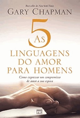 As 5 Linguagens Do Amor Para Homens