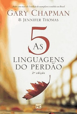 As 5 Linguagens Do Perdao