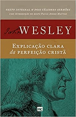 Explicacao Clara Da Perfeicao Crista