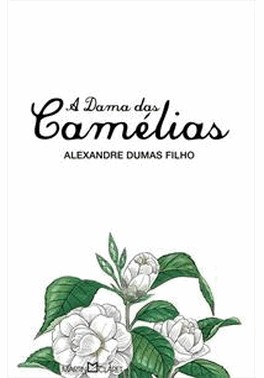 Dama Das Camelias, A - (Martin Claret.)