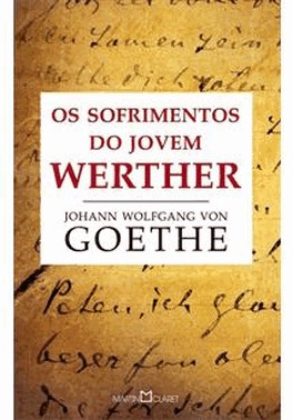 Sofrimentos Do Jovem Werther, Os